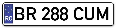 Placuta inmatriculare numar auto  BR-288-CUM, BR 288 CUM, BR288CUM