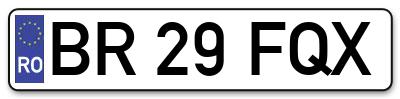 Placuta inmatriculare numar auto  BR-29-FQX, BR 29 FQX, BR29FQX