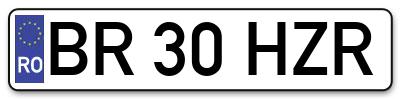 Placuta inmatriculare numar auto  BR-30-HZR, BR 30 HZR, BR30HZR