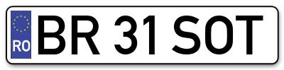 Placuta inmatriculare numar auto  BR-31-SOT, BR 31 SOT, BR31SOT