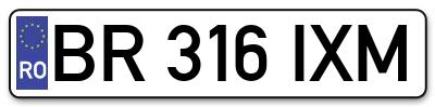 Placuta inmatriculare numar auto  BR-316-IXM, BR 316 IXM, BR316IXM