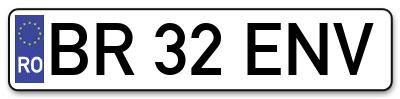 Placuta inmatriculare numar auto  BR-32-ENV, BR 32 ENV, BR32ENV