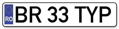Placuta inmatriculare numar auto  BR-33-TYP, BR 33 TYP, BR33TYP