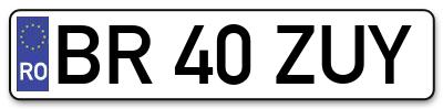 Placuta inmatriculare numar auto  BR-40-ZUY, BR 40 ZUY, BR40ZUY