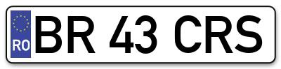 Placuta inmatriculare numar auto  BR-43-CRS, BR 43 CRS, BR43CRS
