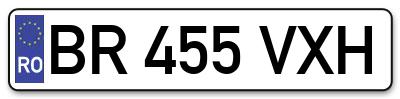 Placuta inmatriculare numar auto  BR-455-VXH, BR 455 VXH, BR455VXH
