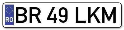 Placuta inmatriculare numar auto  BR-49-LKM, BR 49 LKM, BR49LKM