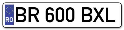 Placuta inmatriculare numar auto  BR-600-BXL, BR 600 BXL, BR600BXL