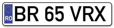 Placuta inmatriculare numar auto  BR-65-VRX, BR 65 VRX, BR65VRX