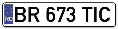Placuta inmatriculare numar auto  BR-673-TIC, BR 673 TIC, BR673TIC