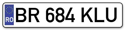 Placuta inmatriculare numar auto  BR-684-KLU, BR 684 KLU, BR684KLU