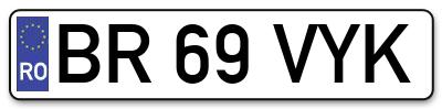 Placuta inmatriculare numar auto  BR-69-VYK, BR 69 VYK, BR69VYK