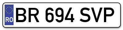 Placuta inmatriculare numar auto  BR-694-SVP, BR 694 SVP, BR694SVP