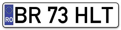 Placuta inmatriculare numar auto  BR-73-HLT, BR 73 HLT, BR73HLT