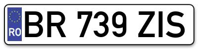 Placuta inmatriculare numar auto  BR-739-ZIS, BR 739 ZIS, BR739ZIS
