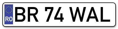 Placuta inmatriculare numar auto  BR-74-WAL, BR 74 WAL, BR74WAL