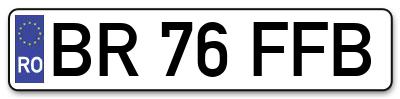 Placuta inmatriculare numar auto  BR-76-FFB, BR 76 FFB, BR76FFB