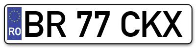 Placuta inmatriculare numar auto  BR-77-CKX, BR 77 CKX, BR77CKX