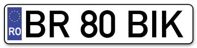 Placuta inmatriculare numar auto  BR-80-BIK, BR 80 BIK, BR80BIK