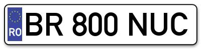 Placuta inmatriculare numar auto  BR-800-NUC, BR 800 NUC, BR800NUC