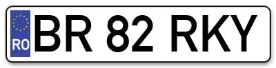 Placuta inmatriculare numar auto  BR-82-RKY, BR 82 RKY, BR82RKY