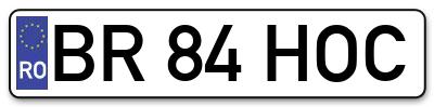 Placuta inmatriculare numar auto  BR-84-HOC, BR 84 HOC, BR84HOC