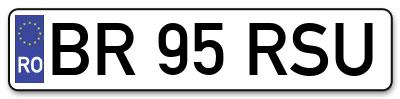 Placuta inmatriculare numar auto  BR-95-RSU, BR 95 RSU, BR95RSU