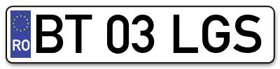 Placuta inmatriculare numar auto  BT-03-LGS, BT 03 LGS, BT03LGS