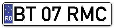 Placuta inmatriculare numar auto  BT-07-RMC, BT 07 RMC, BT07RMC