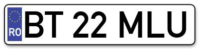Placuta inmatriculare numar auto  BT-22-MLU, BT 22 MLU, BT22MLU