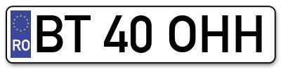 Placuta inmatriculare numar auto  BT-40-OHH, BT 40 OHH, BT40OHH