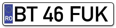 Placuta inmatriculare numar auto  BT-46-FUK, BT 46 FUK, BT46FUK