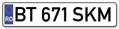 Placuta inmatriculare numar auto  BT-671-SKM, BT 671 SKM, BT671SKM