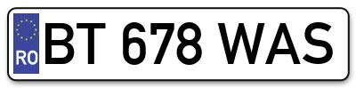 Placuta inmatriculare numar auto  BT-678-WAS, BT 678 WAS, BT678WAS
