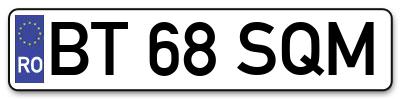 Placuta inmatriculare numar auto  BT-68-SQM, BT 68 SQM, BT68SQM