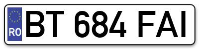 Placuta inmatriculare numar auto  BT-684-FAI, BT 684 FAI, BT684FAI