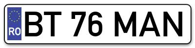 Placuta inmatriculare numar auto  BT-76-MAN, BT 76 MAN, BT76MAN