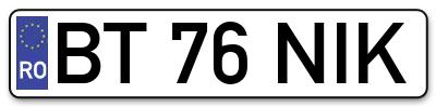 Placuta inmatriculare numar auto  BT-76-NIK, BT 76 NIK, BT76NIK