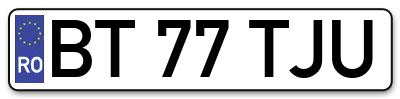Placuta inmatriculare numar auto  BT-77-TJU, BT 77 TJU, BT77TJU