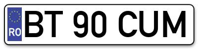 Placuta inmatriculare numar auto  BT-90-CUM, BT 90 CUM, BT90CUM