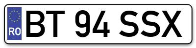 Placuta inmatriculare numar auto  BT-94-SSX, BT 94 SSX, BT94SSX
