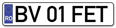 Placuta inmatriculare numar auto  BV-01-FET, BV 01 FET, BV01FET