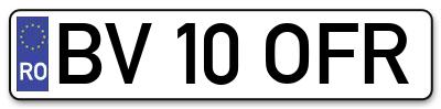 Placuta inmatriculare numar auto  BV-10-OFR, BV 10 OFR, BV10OFR