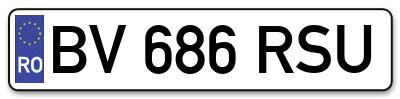 Placuta inmatriculare numar auto  BV-686-RSU, BV 686 RSU, BV686RSU