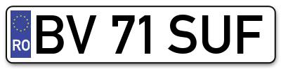 Placuta inmatriculare numar auto  BV-71-SUF, BV 71 SUF, BV71SUF