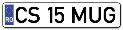 Placuta inmatriculare numar auto  CS-15-MUG, CS 15 MUG, CS15MUG