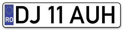 Placuta inmatriculare numar auto  DJ-11-AUH, DJ 11 AUH, DJ11AUH