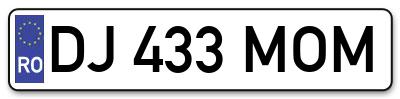 Placuta inmatriculare numar auto  DJ-433-MOM, DJ 433 MOM, DJ433MOM