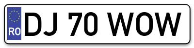Placuta inmatriculare numar auto  DJ-70-WOW, DJ 70 WOW, DJ70WOW