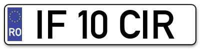 Placuta inmatriculare numar auto  IF-10-CIR, IF 10 CIR, IF10CIR